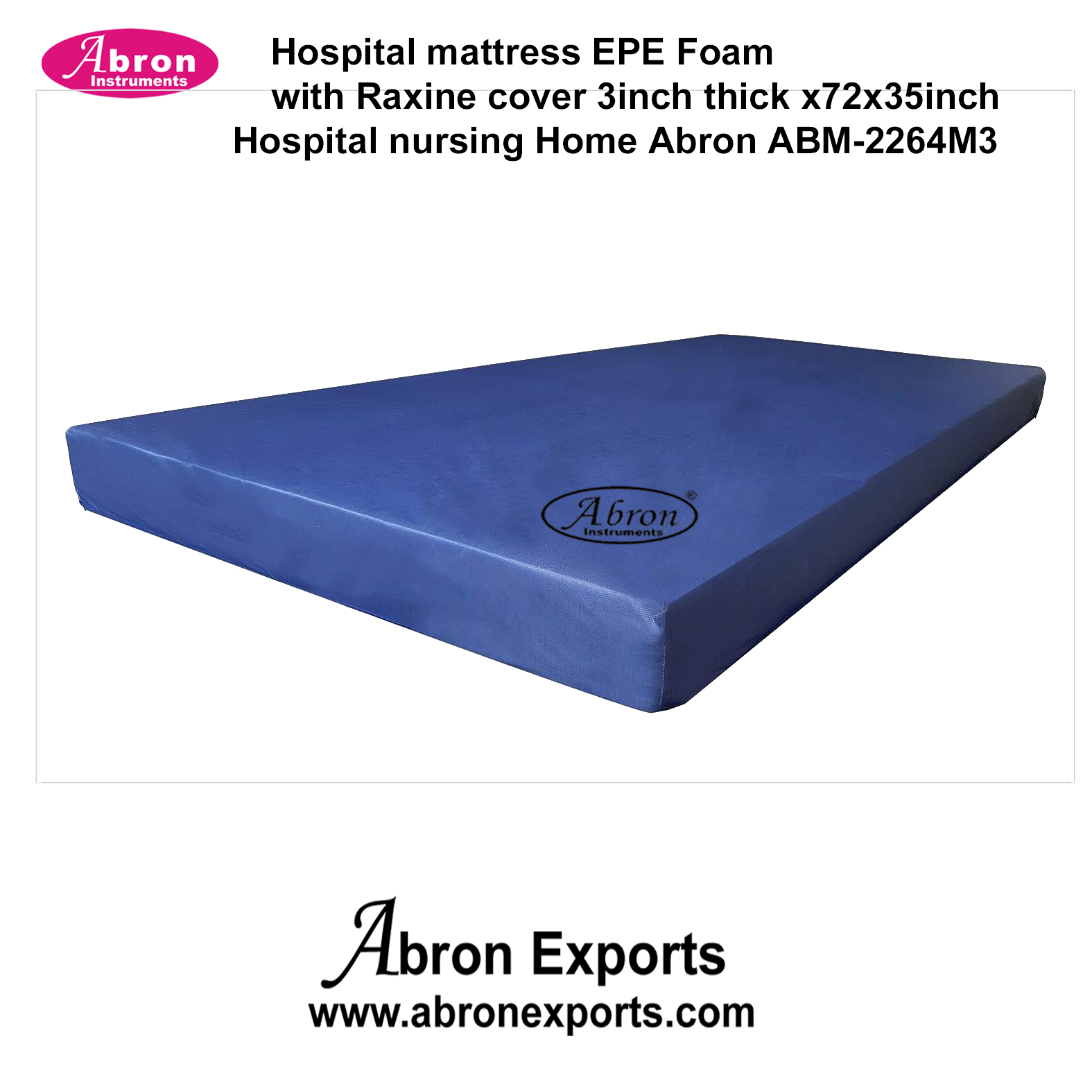 Hospital Mattress EPE Foam with Raxine Cover 3 inch thick x72x35 inch Hospital Nursing Home Abron ABM-2264M3 